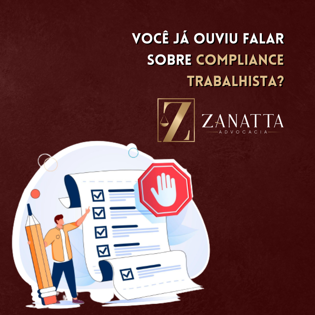 Voc J Ouviu Falar Sobre Compliance Trabalhista Zanatta Advocacia